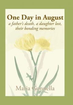 One Day in August