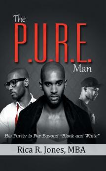 The P.U.R.E. Man