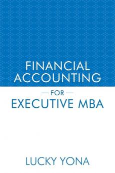 FINANCIAL ACCOUNTING FOR EXECUTIVE MBA