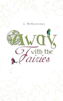 Away with the Fairies