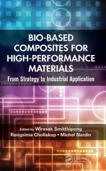 Bio-Based Composites for High-Performance Materials