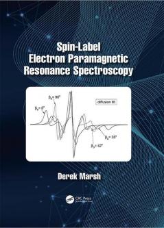 Spin-Label Electron Paramagnetic Resonance Spectroscopy