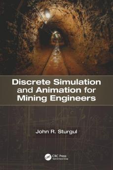 Discrete Simulation and Animation for Mining Engineers