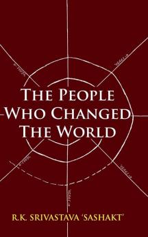 The People Who Changed the World