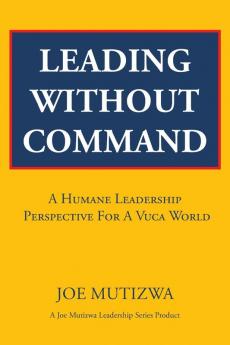 Leading Without Command
