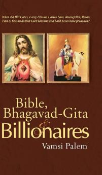 Bible Bhagavad-Gita & Billionaires
