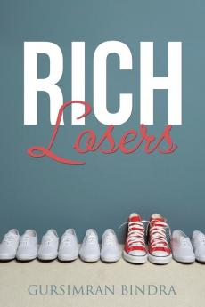 Rich Losers