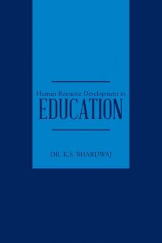 Human Resource Development in Education