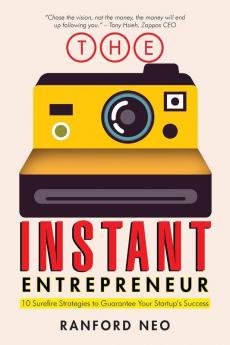 The Instant Entrepreneur