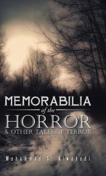Memorabilia of the Horror & Other Tales of Terror