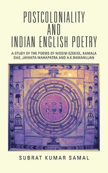 POSTCOLONIALITY AND INDIAN ENGLISH POETRY