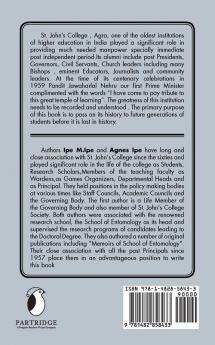 The Story of St.John's College Agra: The Truth Shall Make You Free