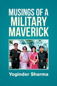 Musings of a Military Maverick