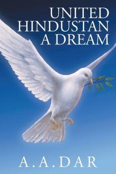 UNITED HINDUSTAN A DREAM
