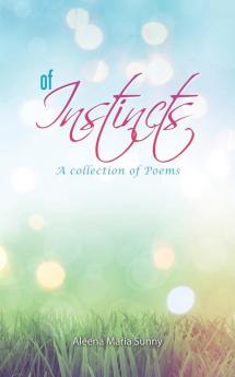 Of Instincts
