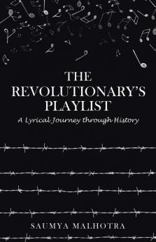 The Revolutionary's Playlist
