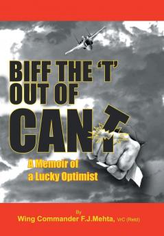 Biff the T Out of Can't