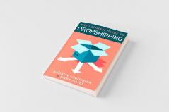 The Ultimate Guide to Dropshipping