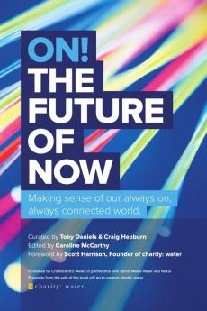 ON! The Future of Now