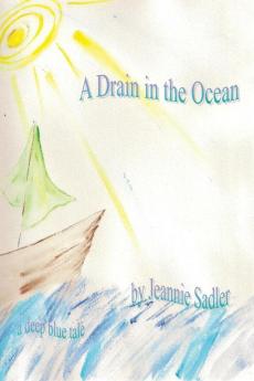 A Drain in the Ocean