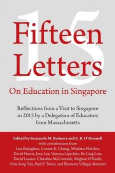 Fifteen Letters on Education in Singapore