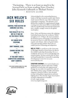 Control Your Destiny or Someone Else Will: How Jack Welch Created $400 Billion of Value by Transforming GE