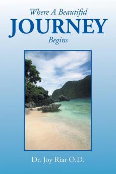 Where a Beautiful Journey Begins