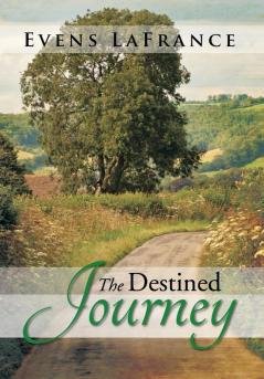 The Destined Journey