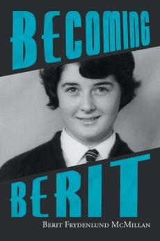 Becoming Berit