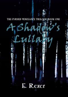A Shadow's Lullaby