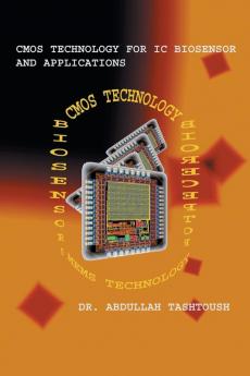 CMOS Technology for IC Biosensor and Applications