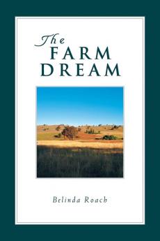 The Farm Dream