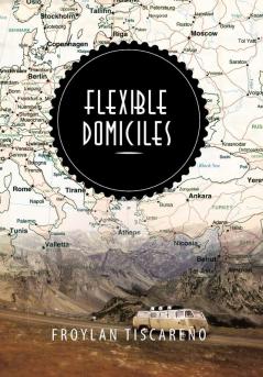 Flexible Domiciles