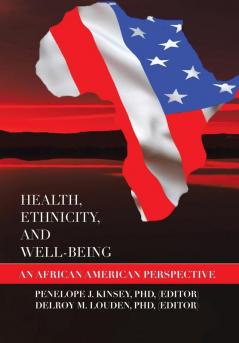 Health Ethnicity and Well-Being