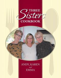 Three Sisters Cookbook