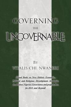 Governing the Ungovernable
