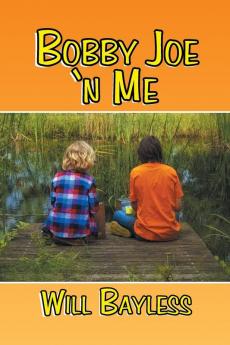 Bobby Joe 'n Me