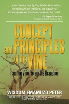 Concept and Principles of the Vine