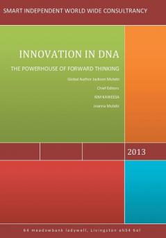 Innovation in DNA