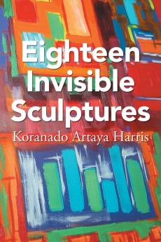 Eighteen Invisible Sculptures