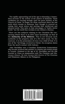 Rev. J. A. MacMillan's the Authority of the Intercessor & the Authority of the Believer