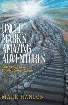Uncle Mark's Amazing Adventures