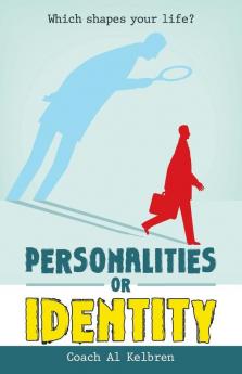 Personalities or Identity