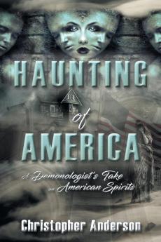 Haunting of America