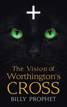The Vision of Worthington's Cross