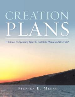 Creation Plans