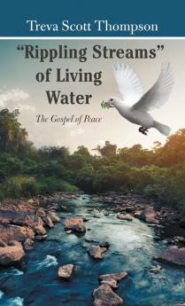 Rippling Streams of Living Water