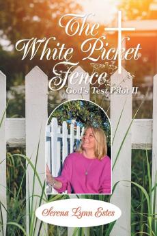 The White Picket Fence