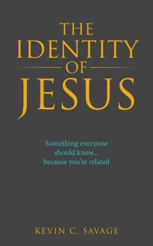 The Identity of Jesus