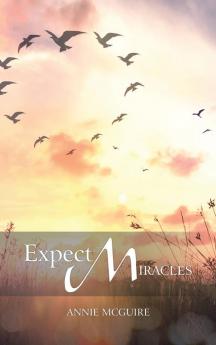 Expect Miracles